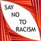 Say no to racism graphic