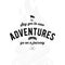 Say yes to new Adventures Black and White. Vector illustration