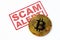 Scam, fraud with Bitcoin symbol