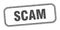 scam stamp. scam square grunge sign.