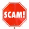 Scam Stop Sign Word Fraud Lies Deception