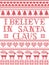 Scandinavian Christmas pattern inspired by I believe in Santa Claus lyrics festive winter elements in cross stitch