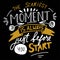 The scariest moment is always before you start. Hand lettering for your design