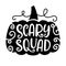 Scary Squad Halloween Party Poster with Handwritten Ink Lettering and Pumpkin silhouette