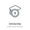 Scholarship outline vector icon. Thin line black scholarship icon, flat vector simple element illustration from editable e