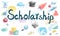 Scholarship Student Academic Education Concept