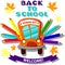 School bus with colored pencils , the inscription back to school and welcome