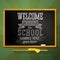 School chalkboard with greeting for welcome back