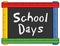 School Days, Ruler Frame Blackboard