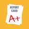 School report card with A plus grade, flat vector illustration