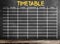 School timetable or class schedule template on chalkboard