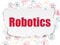Science concept: Robotics on Torn Paper background
