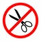 Scissors prohibition sign. Vector illustration