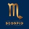 Scorpion zodiac golden vector sign with gold letters on the dark blue background. Vector horoscope scorpio symbol for design.