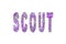 Scout Word, Banner, Poster and Sticker