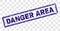 Scratched DANGER AREA Rectangle Stamp