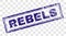 Scratched REBELS Rectangle Stamp