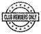 Scratched Textured CLUB MEMBERS ONLY Stamp Seal