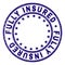 Scratched Textured FULLY INSURED Round Stamp Seal