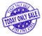 Scratched Textured TODAY ONLY SALE Stamp Seal