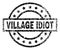 Scratched Textured VILLAGE IDIOT Stamp Seal