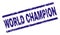 Scratched Textured WORLD CHAMPION Stamp Seal