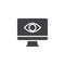 Screen and eye vector icon