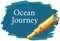 Sea adventures and ocean journey travel poster. Marine cruise travelling advertising placard