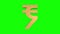 Seamless Looping Animation of 3D Gold Indian Rupee Currency Symbol Rotating in a 360 degree turn on Green Screen or Chroma Key bac