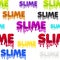 Seamless pattern colored text slime, white texture with sticky substance for wallpaper.