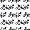 Seamless pattern with lettering Bravo. Vector typography, hand lettering