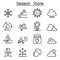 Season , Climate & Weather icon set in thin line style