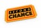 Second Chance Another 2nd Restart Opportunity Ticket 3d Illustration