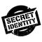 Secret Identity rubber stamp