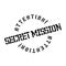 Secret Mission rubber stamp