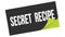 SECRET  RECIPE text on black green sticker stamp