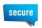 Secure blue 3d speech bubble