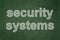 Security concept: Security Systems on chalkboard background