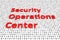 Security operations center