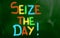 Seize The Day Concept