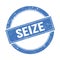 SEIZE text on blue grungy round stamp