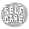 Self care black and white doodle icon with floral pattern, vector illustration. Motivational sign about taking care and loving you