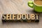 Self doubt words in wood type