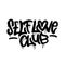 Self love club - urban graffiti slogan in street art sprayed style. Y2K tee print in balck on white. Textured vector