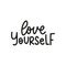 Self motivation and self love lettering quote. Love yourself. Inspirational colorful design