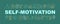 Self motivation word concept banner