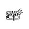 Selfie - hand drawn lettering phrase isolated on the white background. Fun brush ink inscription for photo overlays
