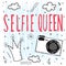 Selfie queen. Handwritten lettering and hand drawn doodle crown, camera and cloud