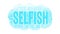 Selfish Animated Word Cloud