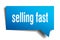 Selling fast blue 3d speech bubble